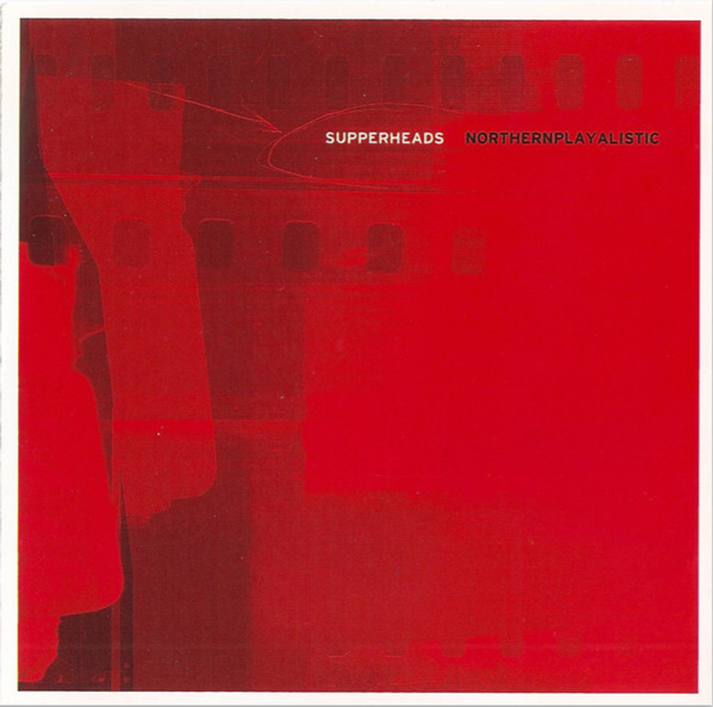 CD: Supperheads — «Northernplayalistic» (2001)