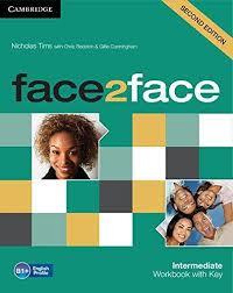 face2face (Second Edition) Intermediate Workbook with Key face2face (Second Edition) Intermediate Workbook with Key
