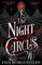 The Night Circus (Erin Morgenstern)