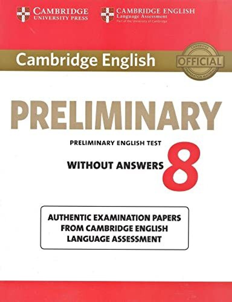 Cambridge English Preliminary 8 Student's Book without answers
