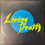 )iving Death ‎– Worlds Neuroses (Германия 1988г.)Т