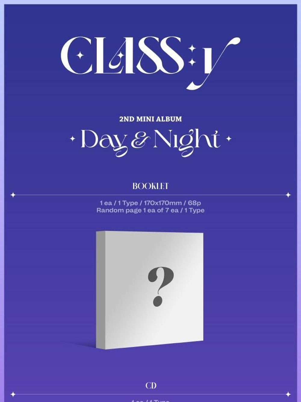 Альбом CLASS:y - Day & Night 2nd Mini Album