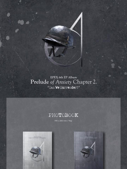 Альбом EPEX - PRELUDE OF ANXIETY CHAPTER 2. : Can We Surrender? 6th EP Album RANDOM Version