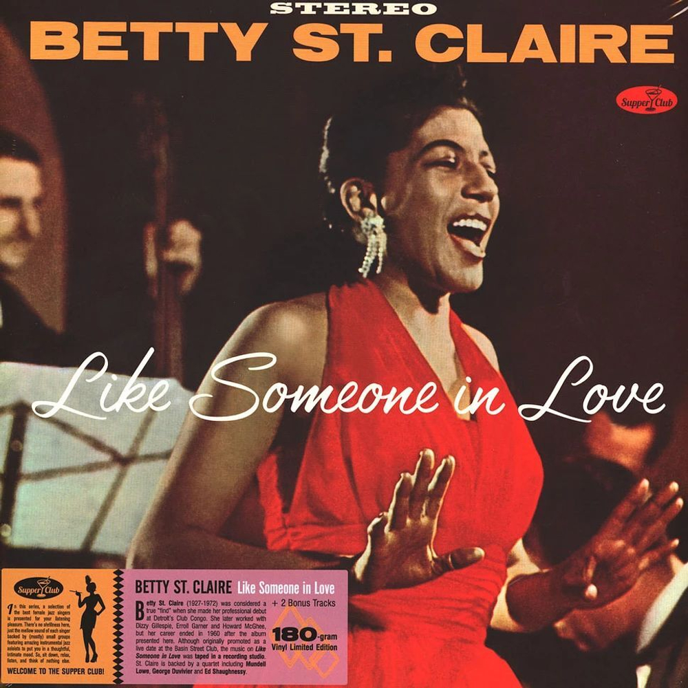 Betty St. Claire - Like Someone In Love: At Basin Street - Supper Club Numbered Edition