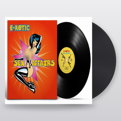 E-Rotic — Sex Affairs (LP)