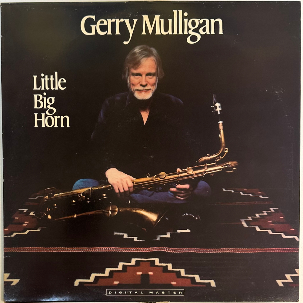 Gerry Mulligan ‎– Little Big Horn (Скандинавия 1983г.)