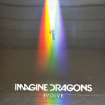 Imagine Dragons ‎– Evolve (Европа 2017г.)