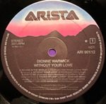 Dionne Warwick - Without Your Love (Скандинавия 1985г.)