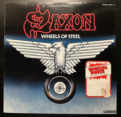 Saxon - Wheels Of Steel (Германия 1980г.)
