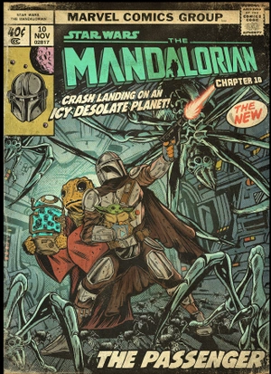 Постер «Star Wars: Mandalorian. Chapter 10 «The Passenger»