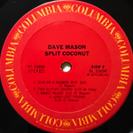 Dave Mason ‎– Split Coconut (США 1975г.)