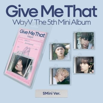 Альбом WAYV - GIVE ME THAT 5th Mini Album SMini 5 Version SET