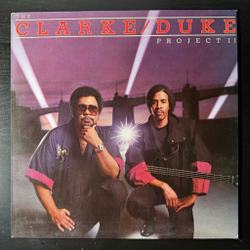Виниловая пластинка Stanley Clarke/George Duke - The Clarke / Duke Project II LP