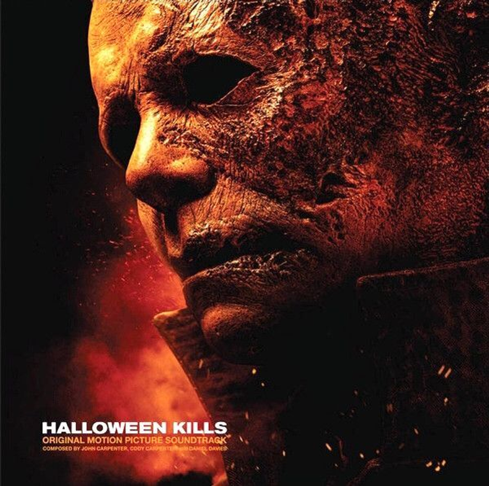 Виниловая пластинка John Carpenter, Cody Carpenter And Daniel Davies Halloween Kills Original Motion Picture Soundtrack