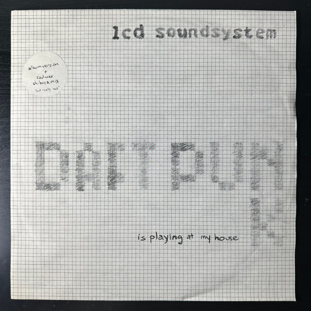 LCD Soundsystem ‎– Daft Punk Is Playing At My House (Англия 2005г.) 12", 45 RPM