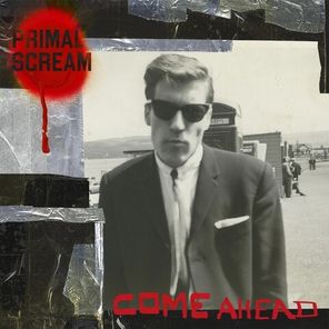Primal Scream / Come Ahead (CD)