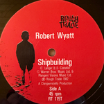 Robert Wyatt ‎– Shipbuilding / Memories Of You / Round Midnight (Англия 1982г.) 12", 45 RPM