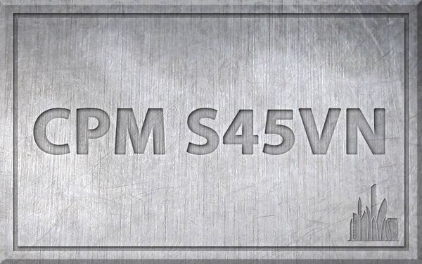 Сталь CPM S45VN – характеристики, химический состав. Сталь CPM S45VN – характеристики, химический состав.