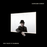 Leonard Cohen / You Want It Darker (LP)