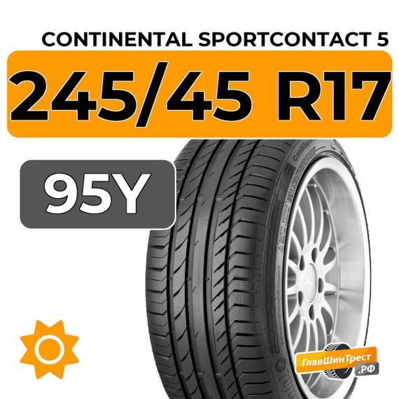 Continental SportContact 5 245/45 R17 95Y