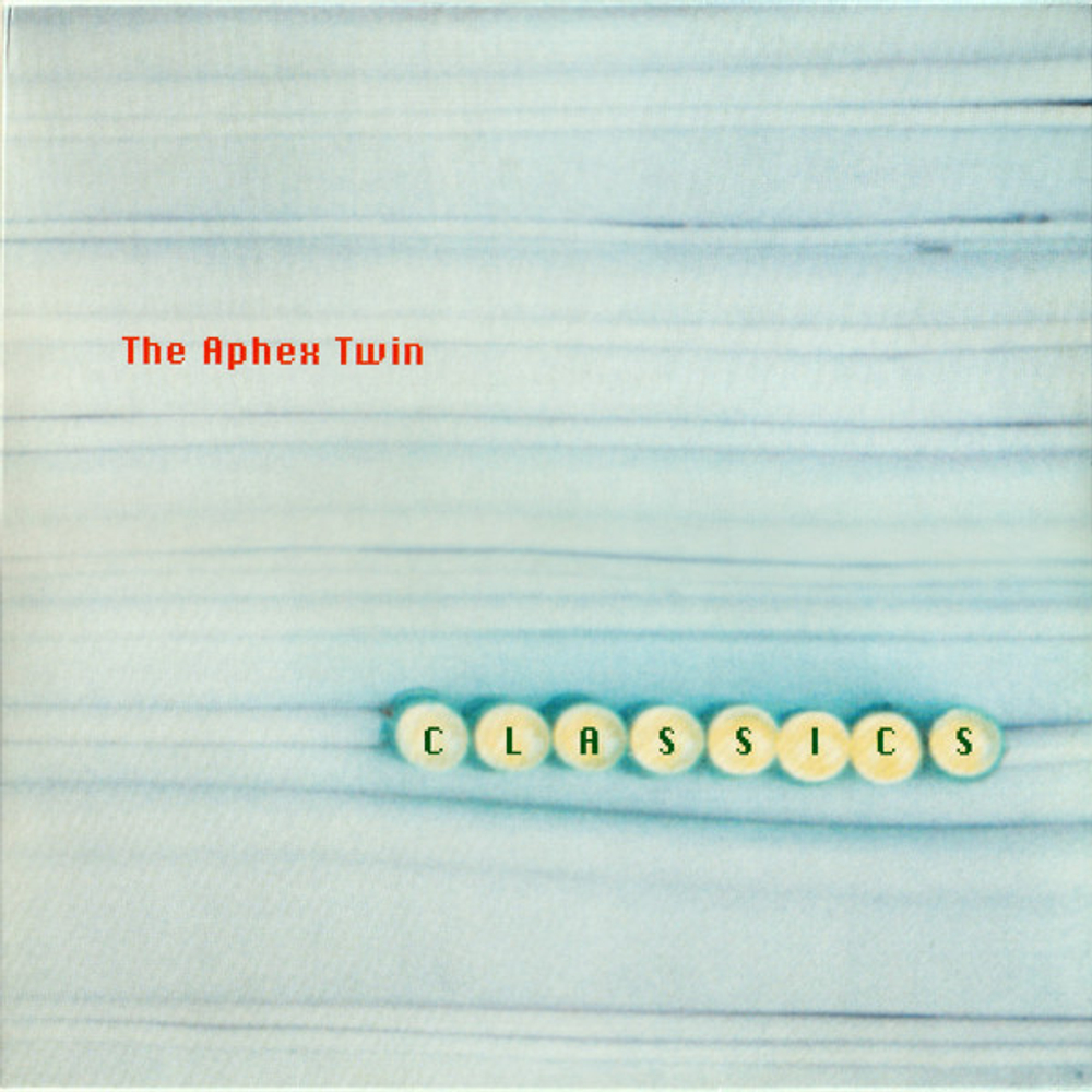 Aphex Twin - Classics - 2LP