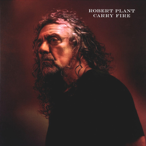 Robert Plant - Carry Fire - 2017 EU Press