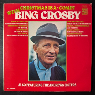Bing Crosby Also Featuring The Andrews Sisters ‎– Christmas Is A-Comin' With Bing Crosby (Англия 1976г.)