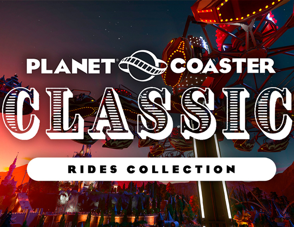 Planet Coaster - Classic Rides Collection (для ПК, цифровой код доступа)