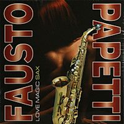 Fausto Papetti — Love Magic Sax (LP)
