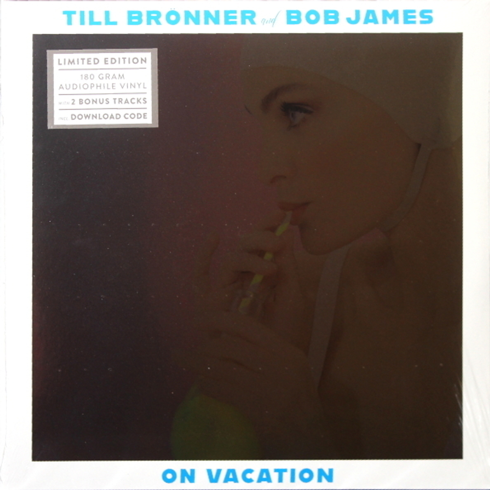 Till Bronner, Bob James / On Vacation (2LP)