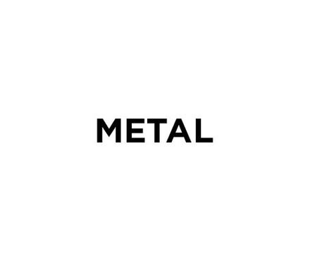Metal