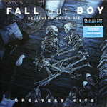 Fall Out Boy / Believers Never Die - Greatest Hits (2LP)