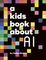 A Kids Book About AI