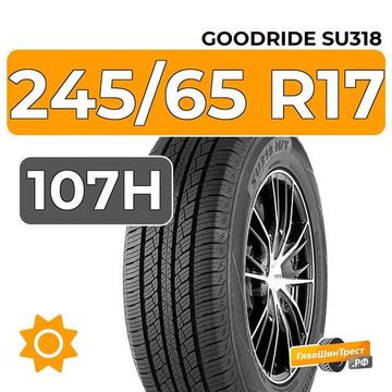 Goodride SU318 245/65 R17 107H