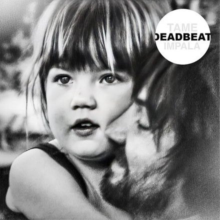 Tame Impala Deadbeat