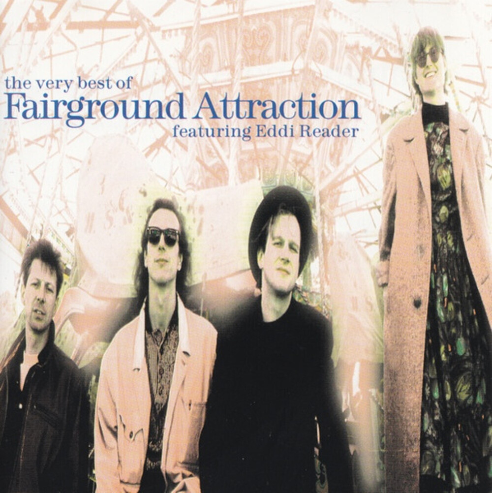 Fairground Attraction Featuring Eddi Reader / The Very Best Of Fairground Attraction (CD)