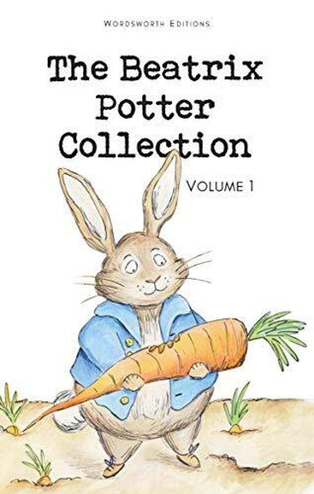 The Beatrix Potter Collection Volume One The Beatrix Potter Collection Volume One