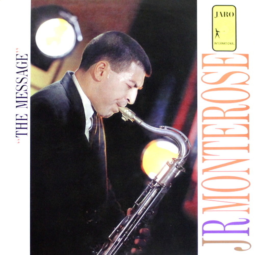 J.R. Monterose / The Message (LP)