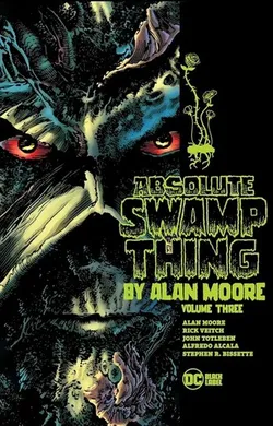 Absolute Swamp Thing by Alan Moore Vol. 3