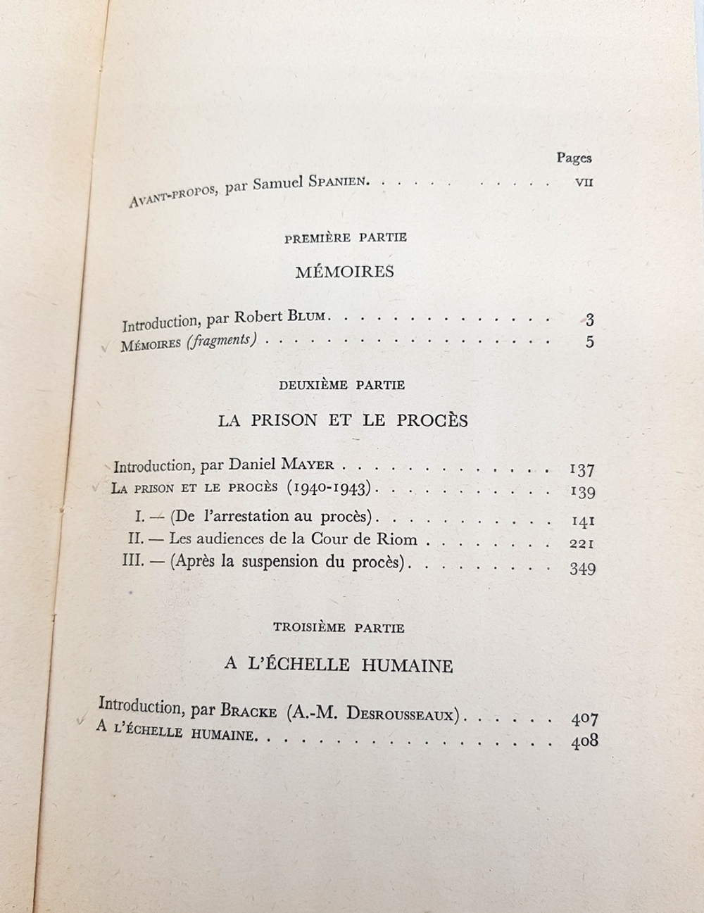 "LOeuvre de Leon Blum. Memoires. La Prison et le Proces. A Lechelle Humaine 1940-1945  Lion Blum (Леон Блюм). 1955 г.