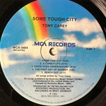 Tony Carey ‎– Some Tough City (США 1984г.)
