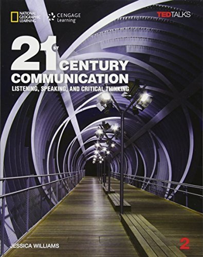 21st Century Communication 2 Student Book + Access Code 21st Century Communication 2 Student Book + Access Code