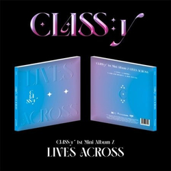 Альбом CLASS:Y - LIVES ACROSS 1st Mini Album Z