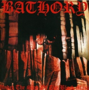 Bathory / Under The Sign Of The Black Mark (RU)(CD)