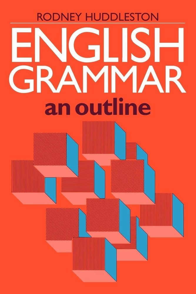 English Grammar: An Outline English Grammar: An Outline