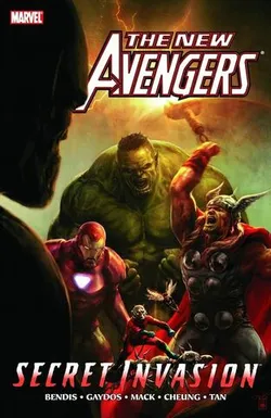 New Avengers Vol. 8: Secret Invasion Book 1