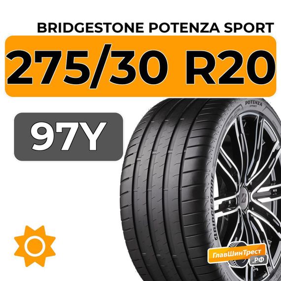 Bridgestone Potenza Sport 275/30 R20 97Y XL