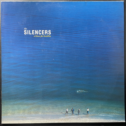 The Silencers ‎– A Blues For Buddha (Европа 1988г.)