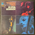 Mike Bloomfield / Al Kooper / Steve Stills - Super Session (Англия 1968г.)