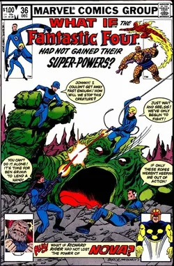 What If... ? #36 What If the Fantastic Four Had Not Gained Their Super-Powers? (1977)